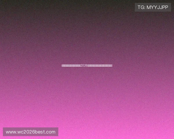 尊龙凯时真人国际:深度报道2026世界杯足球赛中的明星球员表现与亮点 尊龙凯时真人国际:深度报道2026世界杯足球赛中的明星球员表现与亮点